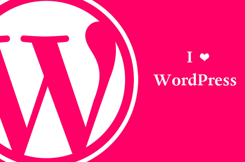 Why I Love WordPress