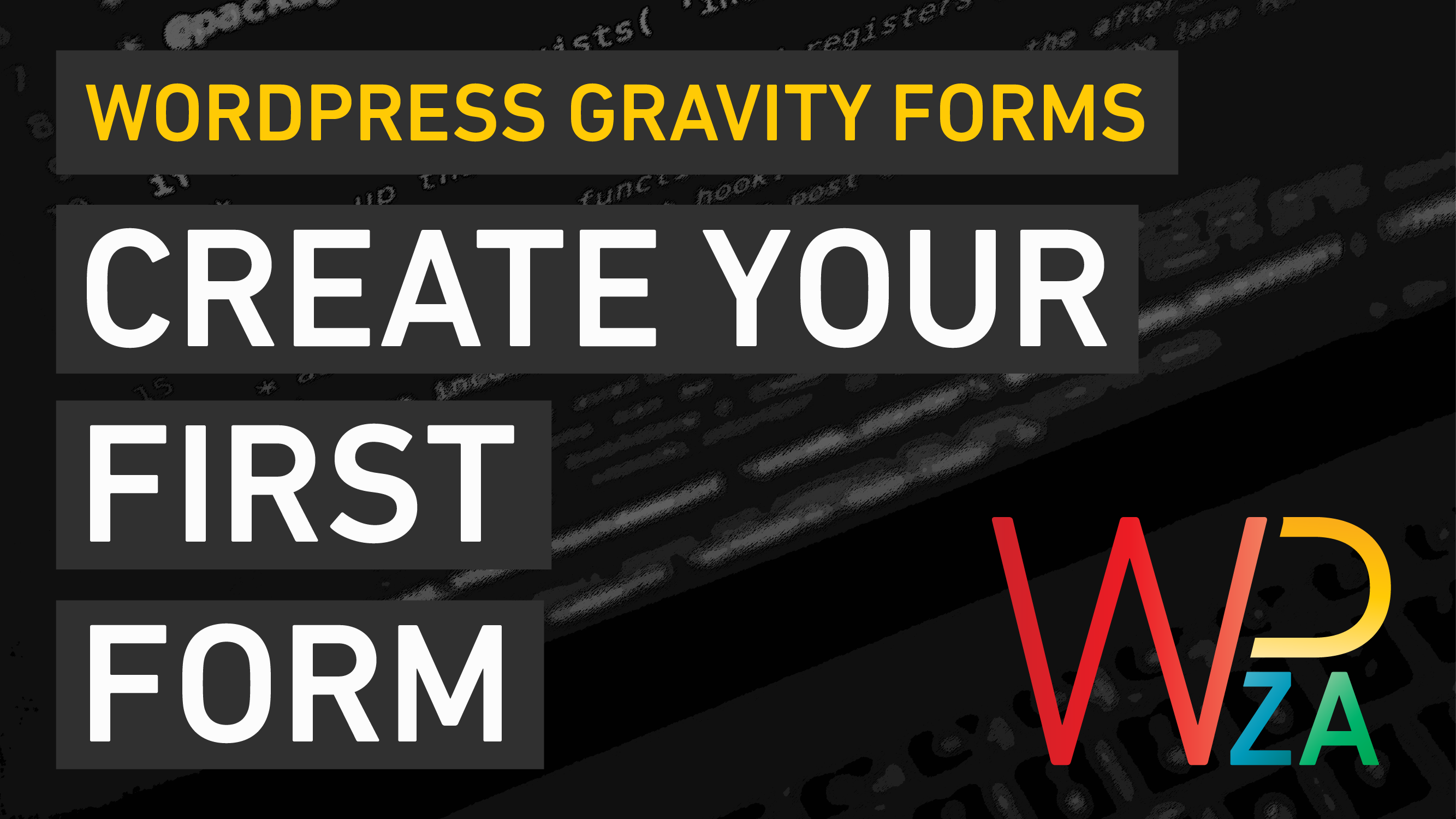 Create your first form with gravity forms.