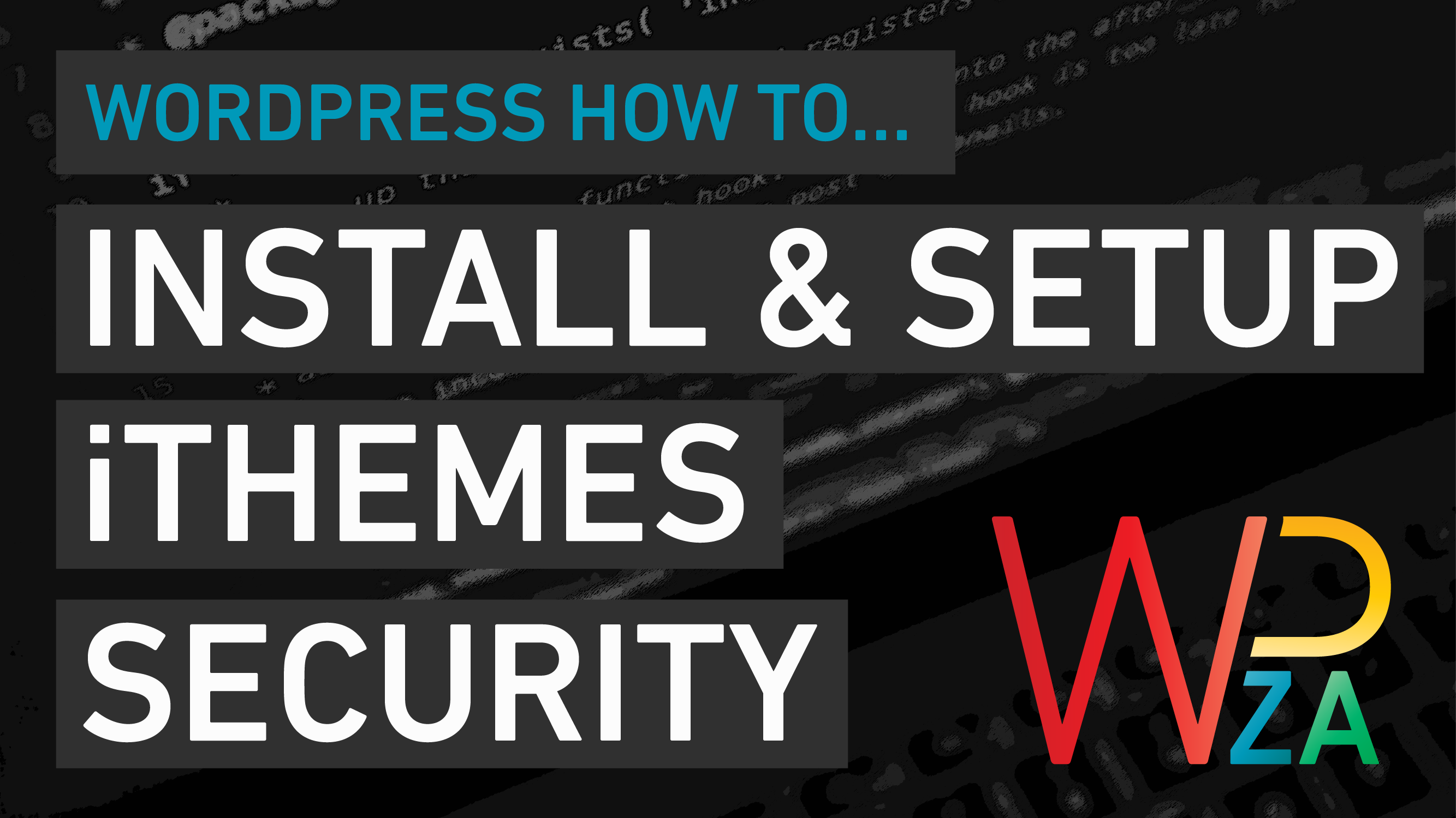 Install and Setup iThemes Security